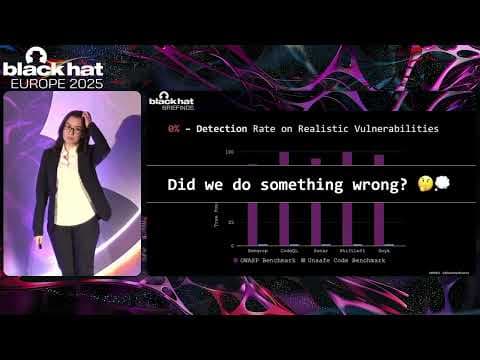 Black Hat Europe 2025 | Stress-Testing SAST And LLMs On Modern Web Backends
