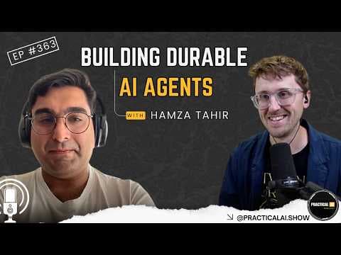Building Durable AI Agents |Episode #363|