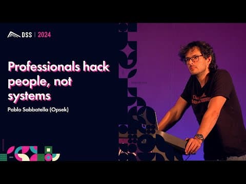 Professionals hack people, not systems | Pablo Sabbatella (Opsek)