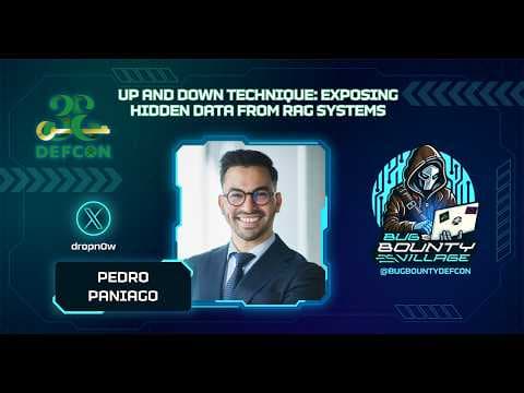 Exposing Hidden Data from RAG Systems by Pedro Paniago | Bug Bounty Village, DEF CON 33
