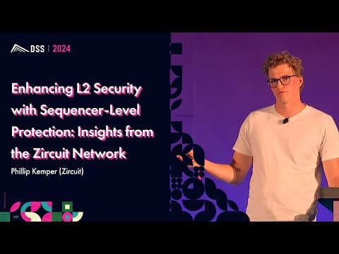 Enhancing L2 Security with Sequencer-Level Protection | Phillip Kemper (Zircuit)