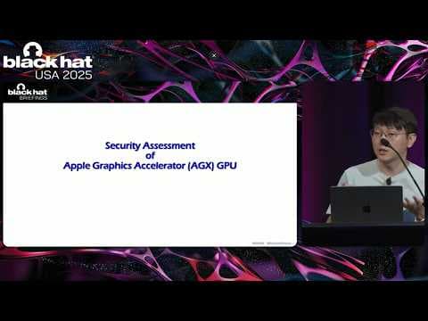 Black Hat USA 2025 | "Dead Pixel Detected" - A Security Assessment of Apple's Graphics Subsystem