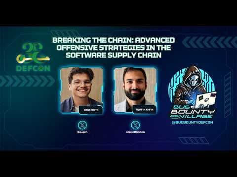 Breaking the Chain: Advanced Offensive Strategies in the Software Supply Chain  | BBV, DEF CON 33