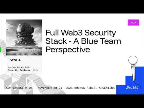 Full Web3 Security Stack - A Blue Team Perspective