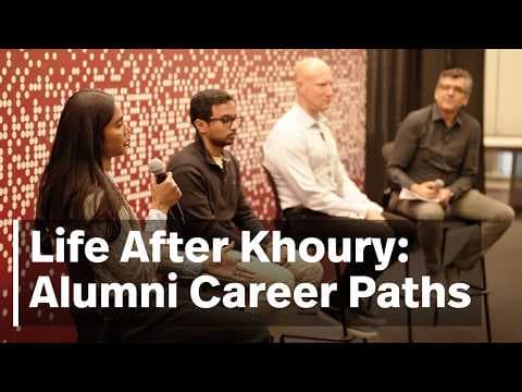 Full Panel | Life After Khoury: Alumni Career Paths