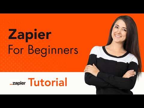 Zapier For Beginners Tutorial