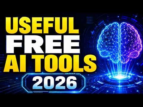 7 Useful AI Tools That Are Actually FREE! 2026