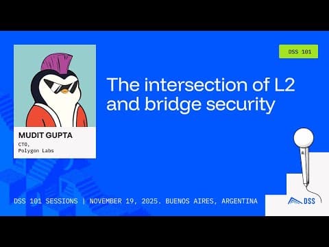 DeFi Security 101 2025 - The Intersection of L2 and Bridge Security