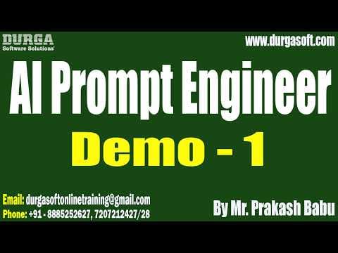 AI Prompt Engineer tutorials || Demo - 1 || by Mr. Prakash Babu On 29-06-2026 @7PM (IST)