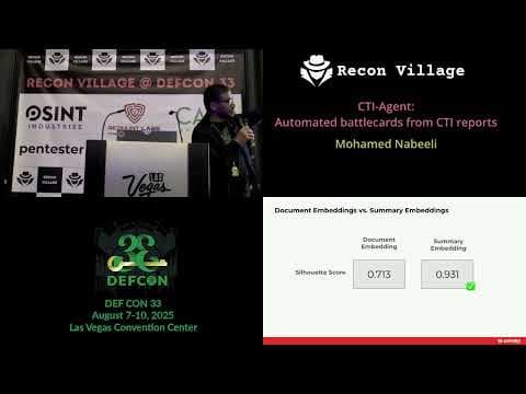 DEF CON 33 Recon Village -  CTI Agent Automated Battlecards from CTI Reports - Mohamed Nabeel
