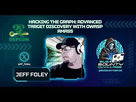 Hacking the Graph: Advanced Target Discovery With OWASP Amass by Jeff Foley | BBV, DEF CON 33