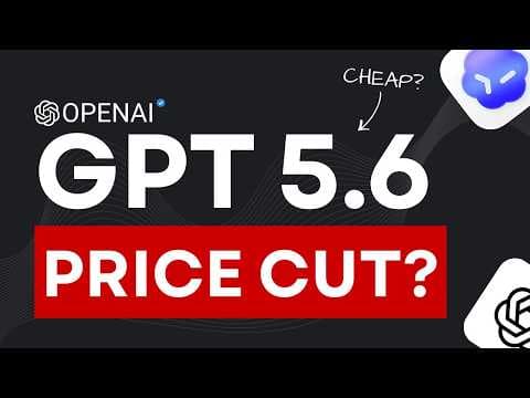 GPT-5.6 Is Coming And A Price War Just Started!