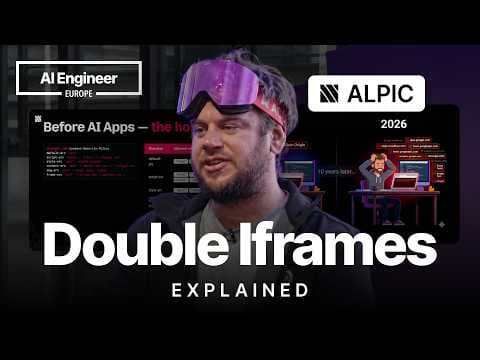 Why MCP and ChatGPT Apps Use Double Iframes — Frédéric Barthelet, Alpic