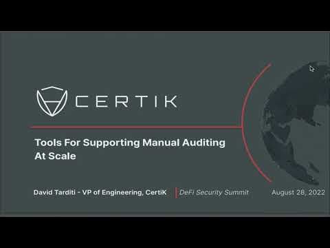 Tools For Supporting Manual Auditing At Scale, David Tarditi - DeFi Security Summit 2022
