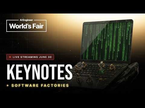 AI Engineer World's Fair 2026 Day 1：Software Factories & Keynotes