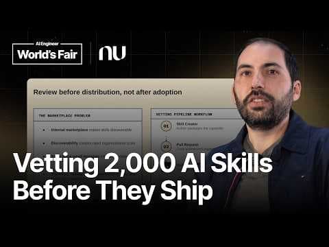 We Vetted 2000 AI Skills Before They Reached Developers — Lucas Palma, Nubank