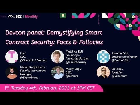 Demystifying Smart Contract Security: Facts & Fallacies | DSS Monthly Webinar (February 4th)