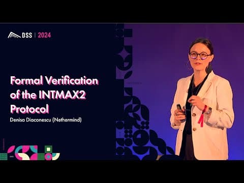 Formal Verification of the INTMAX2 Protocol | Denisa Diaconescu (Nethermind)