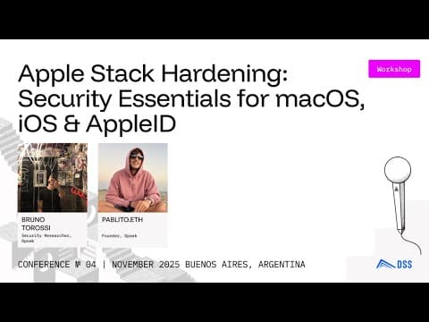 Apple Stack Hardening: Security Essenials for macOS, iOS & AppleID - DeFi Security Summit 2025