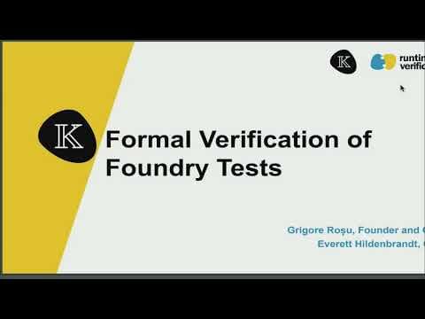 Formal Verification of Foundry Tests, Everett Hildenbrandt - DeFi Security Summit 2022