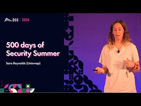 500 days of Security Summer | Sara Reynolds (Uniswap)