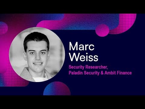 DeFi security Summit  2023 - Session 17: Focused Talks 3 - Marc Weiss