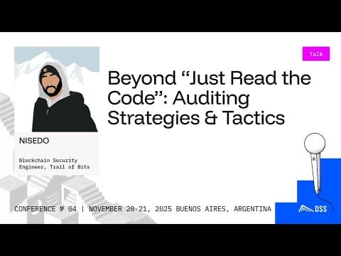 Beyond “Just Read the Code”: Auditing Strategies & Tactics