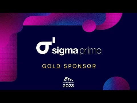Sigma Prime - DeFi Security Summit 2023 gold sponsorship interviews