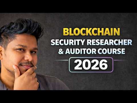 Blockchain Security Researcher & Auditor Course 2026 🔐 Ethical Hacking for Web3