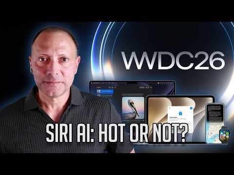WWDC 2026: Did Apple Do Enough With Siri AI?